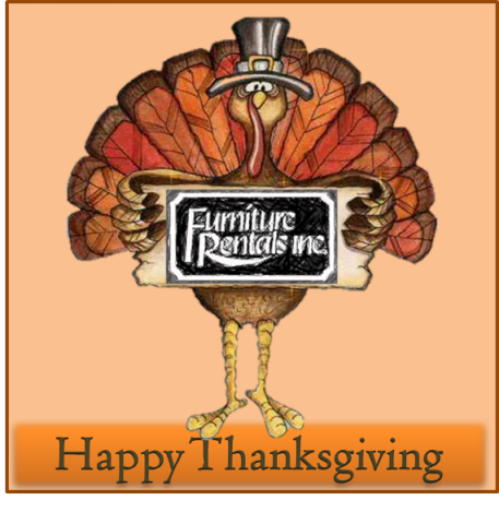 Thanksgiving and Black Friday - Furniture Rentals